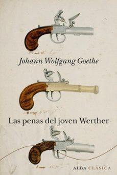 las penas del joven werther-johann wolfgang von goethe-9788484286417