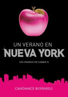 un verano en nueva york (los diarios de carrie ii)-9788484415817
