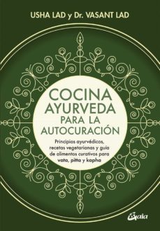 cocina ayurveda para la autocuracion (e-book) (ebook)-vasant lad-usha lad-9788484459217