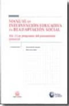 manual de intervencion educativa en readaptacion social (vol. ii) : los programas del pensamiento prosocial (incluye cd-rom)-vicente garrido-maria jesus lopez-9788484565017