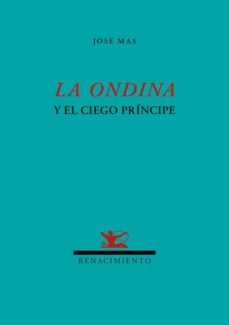 la ondina y el ciego principe-9788484726517