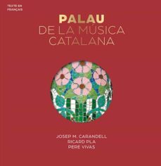 el palau de la musica catalana (serie 4) (frances)-9788484782117