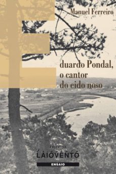 eduardo pondal o cantor do eido noso-manuel ferreiro-9788484873617