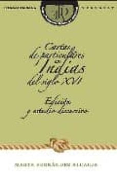 cartas de particulares en indias del siglo xvi-9788484894117