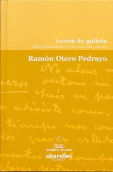 teoria de galicia : obra xornalistica en vida gallega, 1926-1963-ramon otero pedrayo-9788489323117