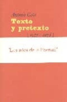 texto y pretexto (1973-1978)-9788489455917