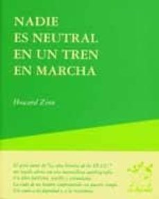 nadie es neutral en un tren en marcha-9788489753617