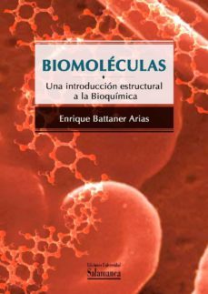 biomolèculas (ebook)-enrique battaner arias-9788490121917