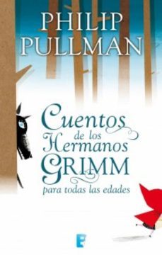 cuentos de los hermanos grimm para todas las edades (ebook)-philip pullman-9788490192917