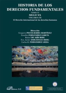 historia de los derechos fundamentales. tomo iv. siglo xx. volume n iii. el derec-gregorio peces barba-9788490313817