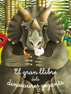 el gran llibre dels dinosaures gegants / el petit llibre dels dinosaures mes petits-9788490348017