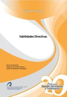 habilidades directivas-jose luis ballesteros rodriguez-margarita fernandez monroy-9788490420317