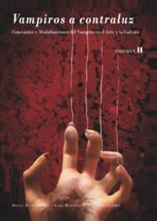 vampiros a contraluz (vol. ii)-diego diaz piedra-9788490453117