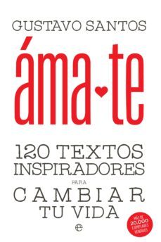 ámate (ebook)-gustavo santos-9788490609217