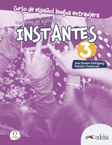 instantes 3. cuaderno de ejercicios-patricia santervas gonzalez-jose ramon rodriguez martin-9788490812617