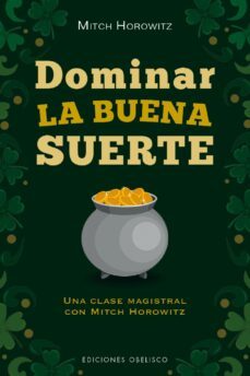 dominar la buena suerte (ebook)-mitch horowitz-9788491119517