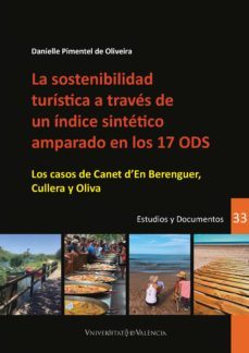 la sostenibilidad turistica a traves de un indice sintetico amparado en los 17 ods (ebook)-danielle pimentel de oliveira-9788491333517
