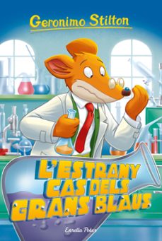 l estrany cas dels grans blaus-geronimo stilton-9788491375517