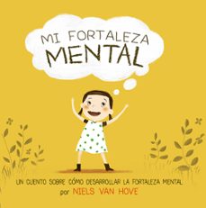 mi fortaleza mental-niels van hove-9788491454717