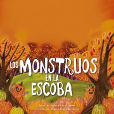 los montruos con escoba-annemarie riley guertin-9788491457817