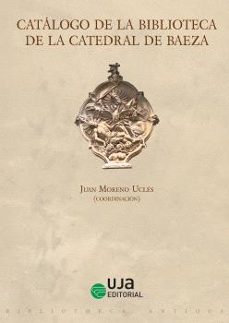 catalogo de la biblioteca de la catedral de baeza-9788491596417