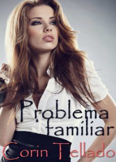 problema familiar (ebook)-corin tellado-9788491624417
