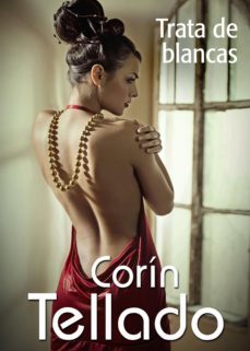 trata de blancas (ebook)-corin tellado-9788491625117