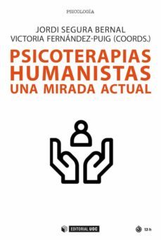 psicoterapias humanistas. una mirada actual (ebook)-jordi segura bernal-9788491808817