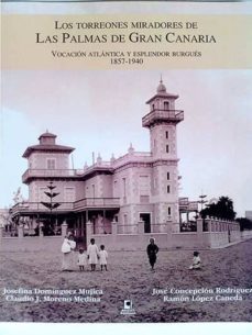 los torreones miradores de las palmas de gran canaria-9788492628117