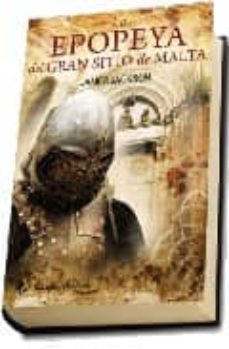 la epopeya del gran sitio de malta-james h. jackson-9788492688517