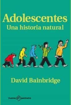 adolescentes: una historia natural-9788492723317