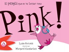 pink! el pingui que es va tornar rosa (animables)-rickards lynne-9788492880317