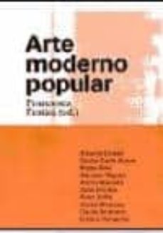 arte moderno popular-francesca (ed.) fratini-9788493326517