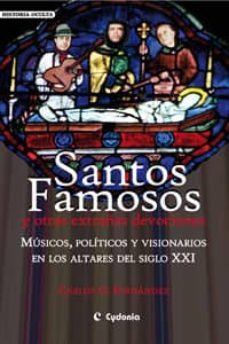 santos, famosos y otras extrañas devociones-9788493563417