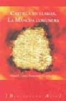 castilla en llamas: la mancha comunera-9788493623517