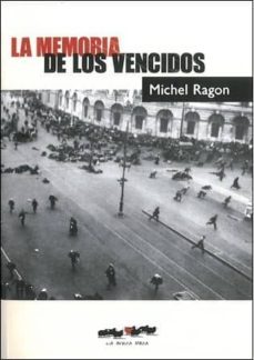 la memoria de los vencidos-michel rangon-9788493797317