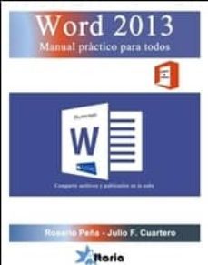 word 2013 manual practico para todos-rosario peña perez-9788494062117
