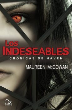 los indeseables: cronicas de heaven-9788494112317