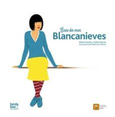 erase dos veces blancanieves-belen gaudes-pablo macias-9788494209017