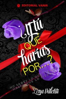 y tu que harias por ? (ebook)-9788494436017