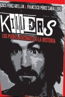 killers-francisco perez abellan-9788494446917