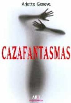 cazafantasmas-arlette geneve-9788494503917