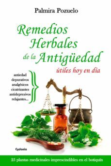 remedios herbales de la antiguedad utiles hoy en dia-palmira pozuelo-9788494508417