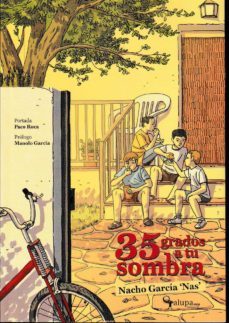 35 grados a tu sombra-nacho (nas) garcia-9788494536717