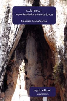 lluis pericot-francisco gracia alonso-9788494629617