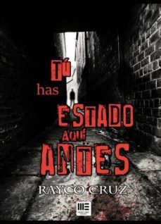 tu has estado aqui antes-rayco cruz-9788494638817