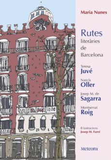 rutes literaries de barcelona-maria nunes-9788494698217