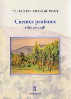 cuentos profanos-pelayo del riego artigas-9788494943317