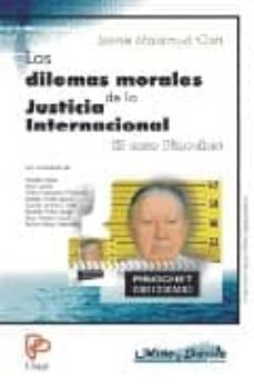 los dilemas morales de la justicia internacional: el caso pinoche t-jaime malamud goti-9788495294517