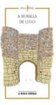 a muralla de lugo-pepe carreiro-9788495350817